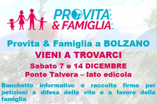 Banchetti informativi di Pro Vita & Famiglia in Trentino Alto Adige 1